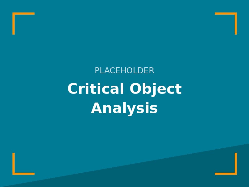 Critical Object Analysis